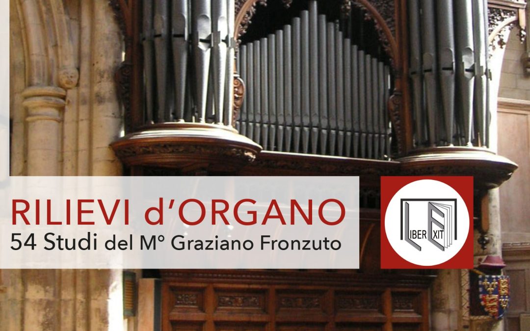 Rilievi d’Organo